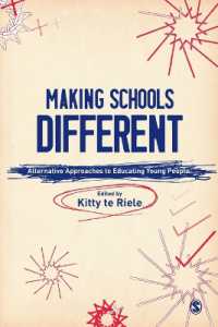 児童教育へのオルタナティブ・アプローチ<br>Making Schools Different : Alternative Approaches to Educating Young People