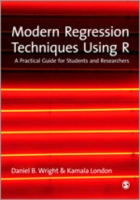 Ｒを利用した現代回帰法<br>Modern Regression Techniques Using R : A Practical Guide