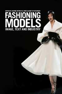 ファッション・モデル<br>Fashioning Models : Image, Text and Industry