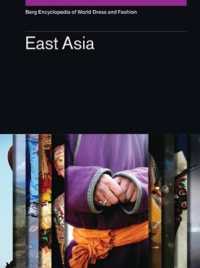 Berg Encyclopedia of World Dress and Fashion Vol 6 : East Asia