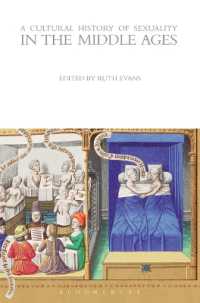 セクシュアリティの文化史２：中世<br>A Cultural History of Sexuality in the Middle Ages (The Cultural Histories Series)