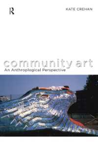 コミュニティ・アート：人類学的視座<br>Community Art : An Anthropological Perspective