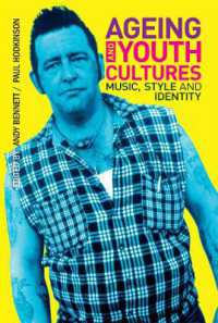 加齢と若者文化<br>Ageing and Youth Cultures : Music, Style and Identity