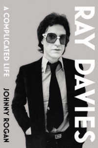Ray Davies : A Complicated Life