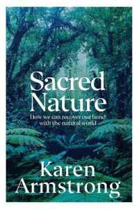 Sacred Nature : How we can recover our bond with the natural world -- Paperback (English Language Edition)