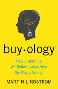 『買い物する脳：驚くべきニューロマーケティングの世界 』（原書）<br>Buyology : Truth and Lies about Why We Buy (OME) （Export ed.）