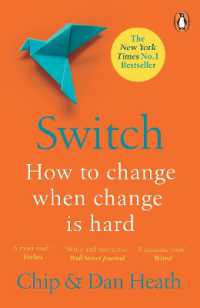 『スイッチ！「変われない」を変える方法』(原書)<br>Switch : How to change things when change is hard