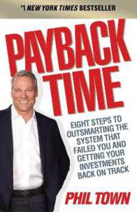 Payback Time : Eight Steps to Outsmarting the System That Failed You and Getting Your Investments Back on Track