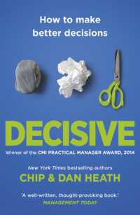 『決定力！：正解を導く４つのプロセス』（原書）<br>Decisive : How to Make Better Decisions