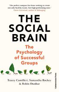 社会的脳：成功するグループの心理学<br>The Social Brain : The Psychology of Successful Groups