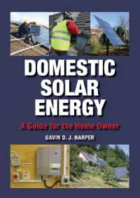 Domestic Solar Energy : A Guide for the Home Owner
