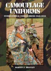 Camouflage Uniforms : International Combat Dress 1940-2010