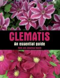 Clematis : An Essential Guide