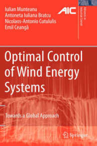 Optimal Control of Wind Energy Systems : Towards a Global Approach (Advances in Industrial Control)
