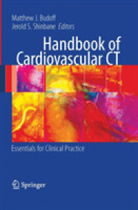Handbook of Cardiovascular CT : Essentials for Clinical Practice
