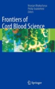Frontiers of Cord Blood Science