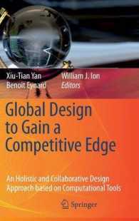 Global Design to Gain a Competitive Edge : An Holistic and Collaborative Design Approach Based on Computational Tools
