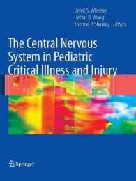 The Central Nervous System in Pediatric Critical Illness and Injury