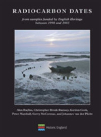 Radiocarbon Dates : From samples funded by English Heritage between 1998 and 2003