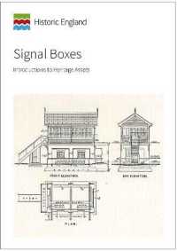 Signal Boxes : Introductions to Heritage Assets (Historic England Guidance)