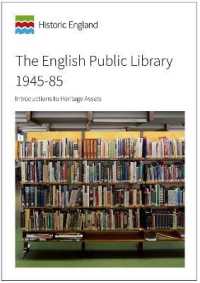 The English Public Library 1945-85 : Introductions to Heritage Assets (Historic England Guidance)