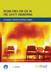 Design Fires for Use in Fire Safety Engineering : (FB 29)