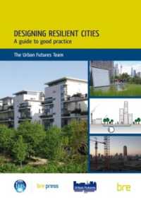 Designing Resilient Cities: a Guide to Good Practice : (EP 103)