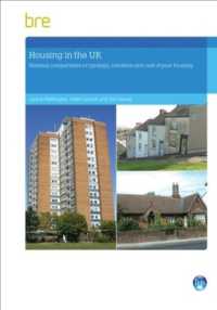 Housing in the UK : National comparisons in typology, condition and cost of poor housing