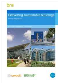 Delivering Sustainable Buildings : Saving and Payback