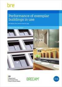 Performance of Exemplar Buildings in Use : Bridging the Performance Gap