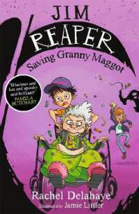 Jim Reaper: Saving Granny Maggot (Jim Reaper)