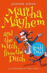 Martha Mayhem and the Witch from the Ditch (Martha Mayhem)