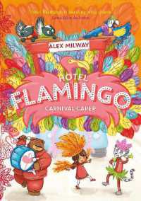 Hotel Flamingo: Carnival Caper (Hotel Flamingo)