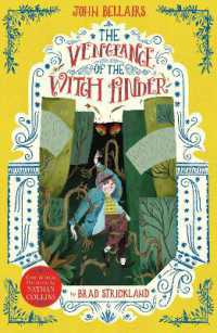 ジョン・ベレアーズ著『魔女狩り人の復讐　（　ルイスと不思議の時計　5　）』（原書）<br>The Vengeance of the Witch Finder - the House with a Clock in Its Walls 5