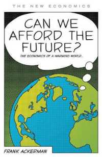Can We Afford the Future? : The Economics of a Warming World