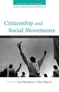 Citizenship and Social Movements : Perspectives from the Global South (Claiming Citizenship)
