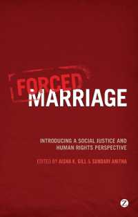 Forced Marriage : Introducing a Social Justice and Human Rights Perspective