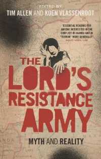 The Lord's Resistance Army : Myth and Reality
