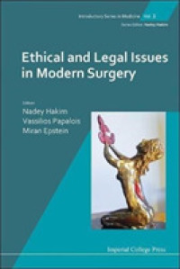 Ethical and Legal Issues in Modern Surgery (Introductory Series in Medicine)
