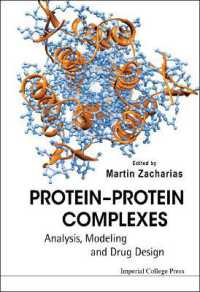 タンパク質複合合体<br>Protein-protein Complexes: Analysis, Modeling and Drug Design