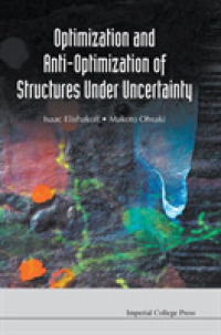 Optimization and Anti-optimization of Structures under Uncertainty