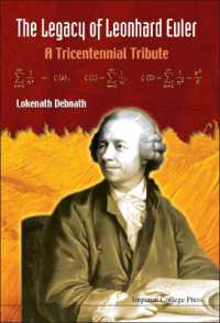 レオンハルト・オイラーの伝説<br>Legacy of Leonhard Euler, The: a Tricentennial Tribute