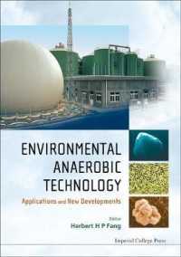 Environmental Anaerobic Technology: Applications and New Developments