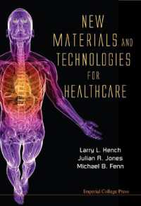 New Materials and Technologies for Healthcare