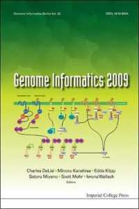 Genome Informatics 2009: Genome Informatics Series Vol. 22 - Proceedings of the 9th Annual International Workshop on Bioinformatics and Systems Biology (Ibsb 2009) （2009）