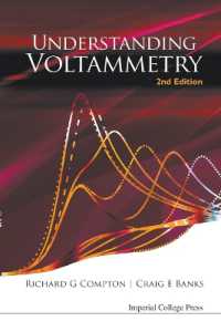 ボルタンメトリーの理解（第２版）<br>Understanding Voltammetry (2nd Edition) （2ND）