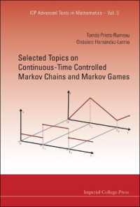 Selected Topics on Continuous-time Controlled Markov Chains and Markov Games (Icp Advanced Texts in Mathematics)