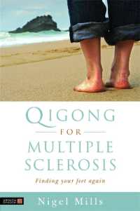 Qigong for Multiple Sclerosis : Finding Your Feet Again