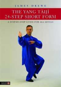 The Yang Taiji 24-Step Short Form : A Step-by-Step Guide for All Levels