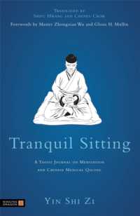 Tranquil Sitting : A Taoist Journal on Meditation and Chinese Medical Qigong